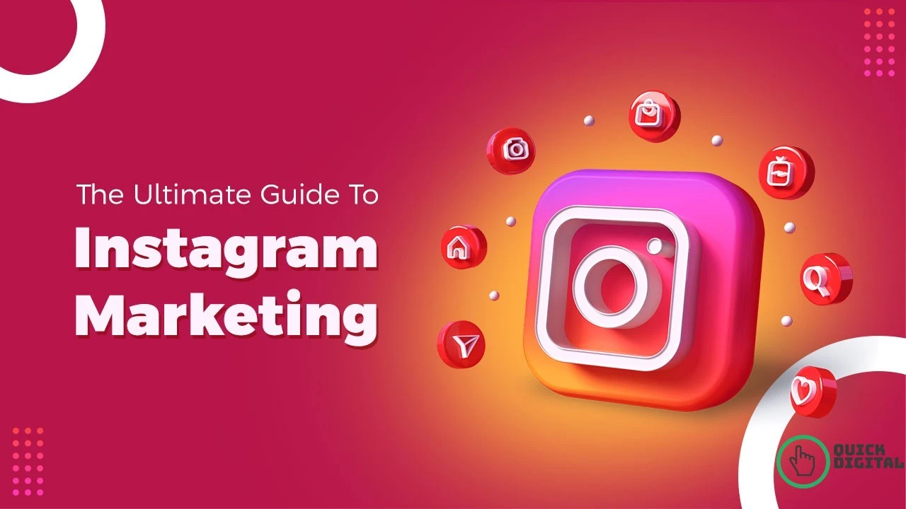 Instagram Marketing An ultimate guide